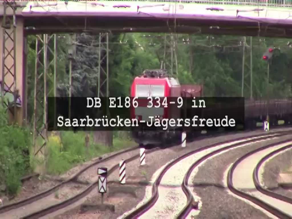DB E186 334-9 Durchfahrt in Saarbrücken-Jägersfreude den 15.07.2015