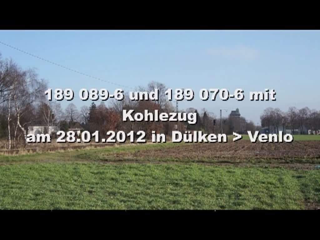 189 089-6 mit 189 070-6 mit Kohlezug am 28.01.2012 in Dlken.

Umleiter wegen Sperrung Oberhausen-Emmerich.